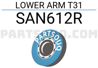 555 SAN612R LOWER ARM T31