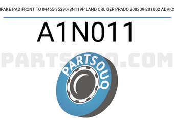 ADVICS A1N011 BRAKE PAD FRONT TO 04465-35290/SN119P LAND CRUISER PRADO 200209-201002 ADVICS
