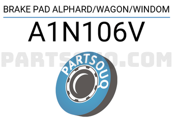 ADVICS A1N106V BRAKE PAD ALPHARD/WAGON/WINDOM
