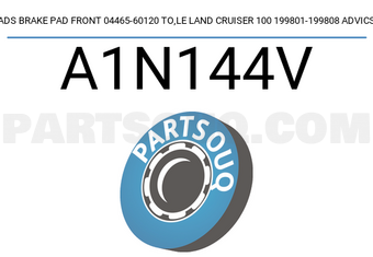 ADVICS A1N144V ADS BRAKE PAD FRONT 04465-60120 TO,LE LAND CRUISER 100 199801-199808 ADVICS