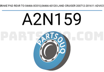ADVICS A2N159 BRAKE PAD REAR TO 04466-0C010,04466-60120 LAND CRUISER 200712-201611 ADVICS