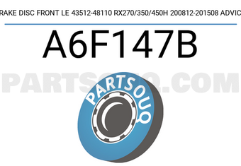 ADVICS A6F147B BRAKE DISC FRONT LE 43512-48110 RX270/350/450H 200812-201508 ADVICS