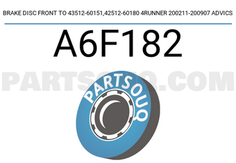 ADVICS A6F182 BRAKE DISC FRONT TO 43512-60151,42512-60180 4RUNNER 200211-200907 ADVICS