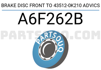 ADVICS A6F262B BRAKE DISC FRONT TO 43512-0K210 ADVICS