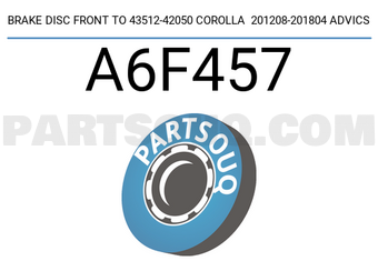 ADVICS A6F457 BRAKE DISC FRONT TO 43512-42050 COROLLA 201208-201804 ADVICS
