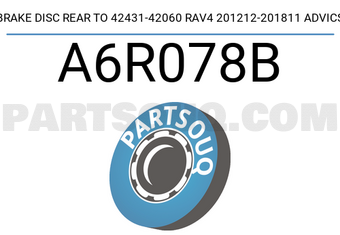 ADVICS A6R078B BRAKE DISC REAR TO 42431-42060 RAV4 201212-201811 ADVICS