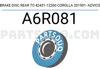 ADVICS A6R081 BRAKE DISC REAR TO 42431-12260 COROLLA 201901- ADVICS