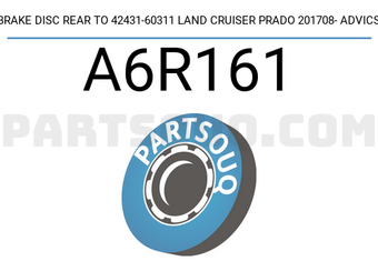 ADVICS A6R161 BRAKE DISC REAR TO 42431-60311 LAND CRUISER PRADO 201708- ADVICS