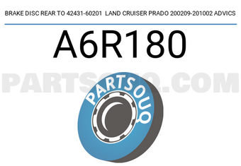 ADVICS A6R180 BRAKE DISC REAR TO 42431-60201 LAND CRUISER PRADO 200209-201002 ADVICS