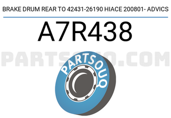 ADVICS A7R438 BRAKE DRUM REAR TO 42431-26190 HIACE 200801- ADVICS
