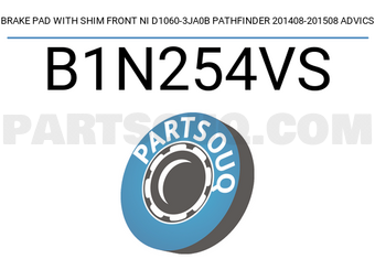 ADVICS B1N254VS BRAKE PAD WITH SHIM FRONT NI D1060-3JA0B PATHFINDER 201408-201508 ADVICS