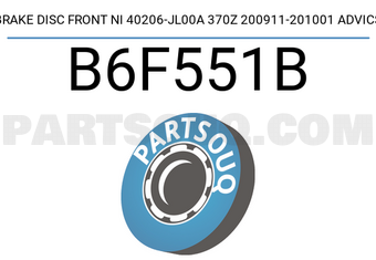 ADVICS B6F551B BRAKE DISC FRONT NI 40206-JL00A 370Z 200911-201001 ADVICS