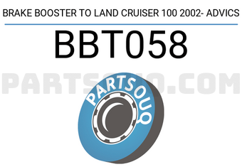 ADVICS BBT058 BRAKE BOOSTER TO LAND CRUISER 100 2002- ADVICS