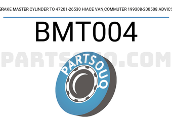 ADVICS BMT004 BRAKE MASTER CYLINDER TO 47201-26530 HIACE VAN,COMMUTER 199308-200508 ADVICS