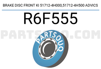 ADVICS R6F555 BRAKE DISC FRONT KI 51712-4H000,51712-4H500 ADVICS