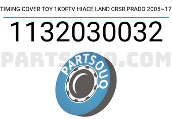 AISIN 1132030032 TIMING COVER TOY 1KDFTV HIACE LAND CRSR PRADO 2005~17