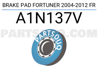 AISIN A1N137V BRAKE PAD FORTUNER 2004-2012 FR
