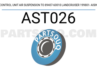 AISIN AST026 CONTROL UNIT AIR SUSPENSION TO 89407-60010 LANDCRUISER 199801- AISIN