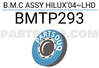 AISIN BMTP293 B.M.C ASSY HILUX 04~LHD