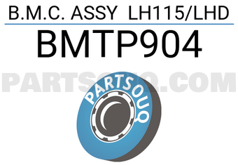 AISIN BMTP904 B.M.C. ASSY LH115/LHD