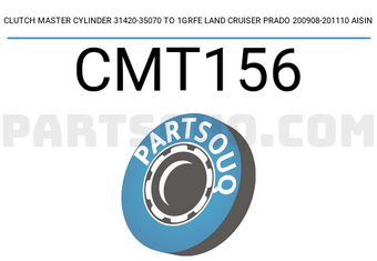 AISIN CMT156 CLUTCH MASTER CYLINDER 31420-35070 TO 1GRFE LAND CRUISER PRADO 200908-201110 AISIN