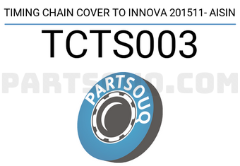 AISIN TCTS003 TIMING CHAIN COVER TO INNOVA 201511- AISIN