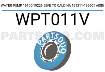 AISIN WPT011V WATER PUMP 16100-19226 5EFE TO CALDINA 199211-199601 AISIN