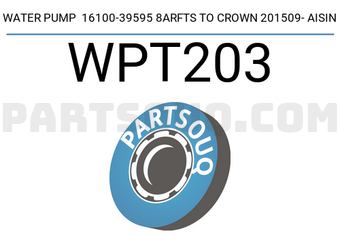 AISIN WPT203 WATER PUMP 16100-39595 8ARFTS TO CROWN 201509- AISIN