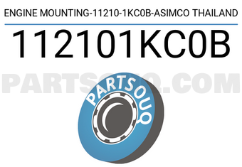 ASIMCO 112101KC0B ENGINE MOUNTING-11210-1KC0B-ASIMCO THAILAND