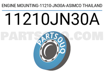 ASIMCO 11210JN30A ENGINE MOUNTING-11210-JN30A-ASIMCO THAILAND