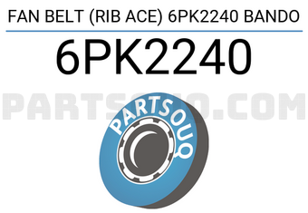 BANDO 6PK2240 FAN BELT (RIB ACE) 6PK2240 BANDO