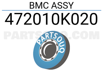BGF 472010K020 BMC ASSY