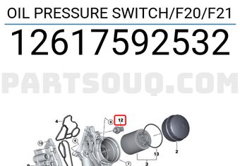 BMW 12617592532 OIL PRESSURE SWITCH/F20/F21