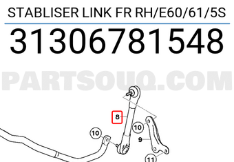 BMW 31306781548 STABLISER LINK FR RH/E60/61/5S