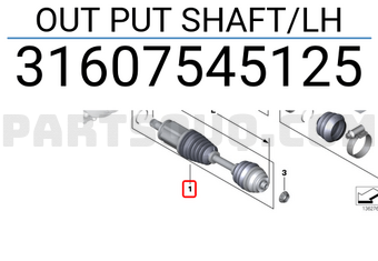 BMW 31607545125 OUT PUT SHAFT/LH