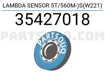 Bosch 35427018 LAMBDA SENSOR 5T/560M-)S(W221)