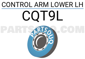 CTR CQT9L CONTROL ARM LOWER LH