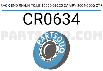 CTR CR0634 RACK END RH/LH TO,LE 45503-39225 CAMRY 2001-2006 CTR
