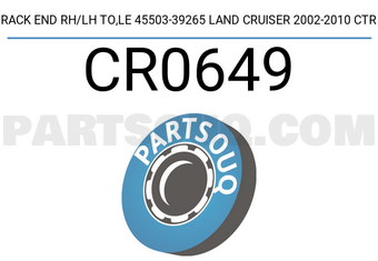 CTR CR0649 RACK END RH/LH TO,LE 45503-39265 LAND CRUISER 2002-2010 CTR