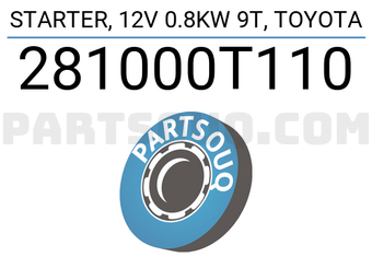 DENKI 281000T110 STARTER, 12V 0.8KW 9T, TOYOTA