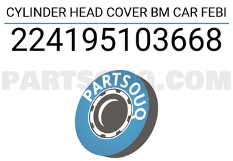FEBI 224195103668 CYLINDER HEAD COVER BM CAR FEBI