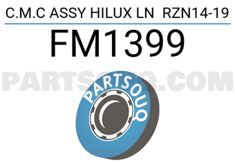 FIC FM1399 C.M.C ASSY HILUX LN RZN14-19