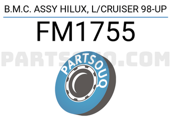 FIC FM1755 B.M.C. ASSY HILUX, L/CRUISER 98-UP
