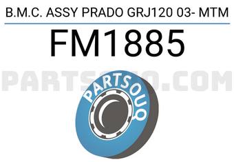 FIC FM1885 B.M.C. ASSY PRADO GRJ120 03- MTM