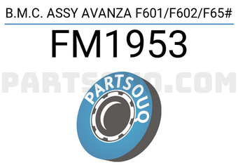 FIC FM1953 B.M.C. ASSY AVANZA F601/F602/F65#