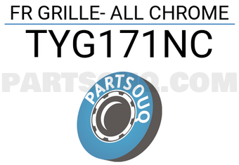 FPI TYG171NC FR GRILLE- ALL CHROME
