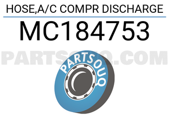 FUSO MC184753 HOSE,A/C COMPR DISCHARGE
