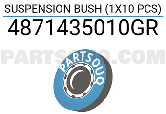 Good Rubber Co LTD 4871435010GR SUSPENSION BUSH (1X10 PCS)