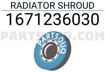 HABASHI 1671236030 RADIATOR SHROUD