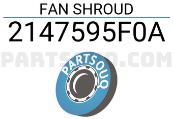 HABASHI 2147595F0A FAN SHROUD